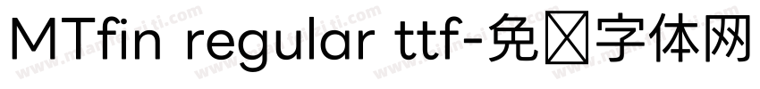 MTfin regular ttf字体转换